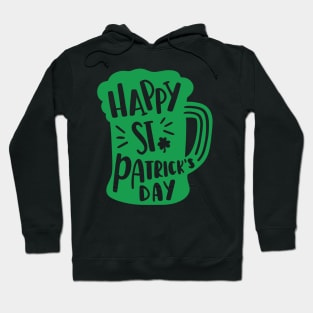 Happy St. Patricks Day Hoodie